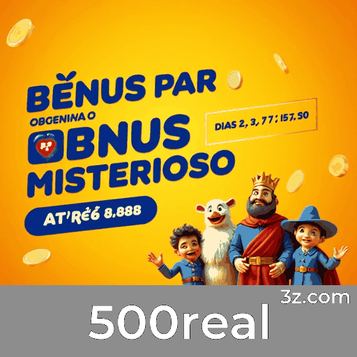 Apostas em Movimento, Experiência Sem Igual com o 500real